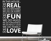 In This House We Do Wall Sticker  - Decal Home Vinyl Art Quote Words Mural Family Love Real