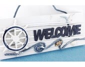 Handmade Home Decor Marine Style/Mediterranean  Nautical Wood Door/Garden WELCOME Sign
