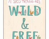 typography  illustration, pen and ink drawing, wild and free quote art, digital print, drawing, posters, prints and posters, illustration