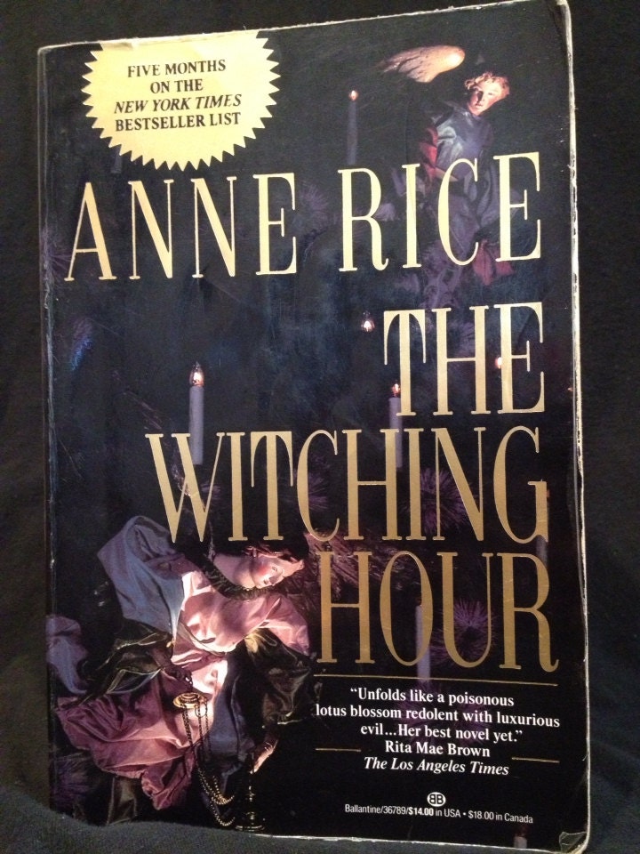 Anne Rice's The Witching Hour