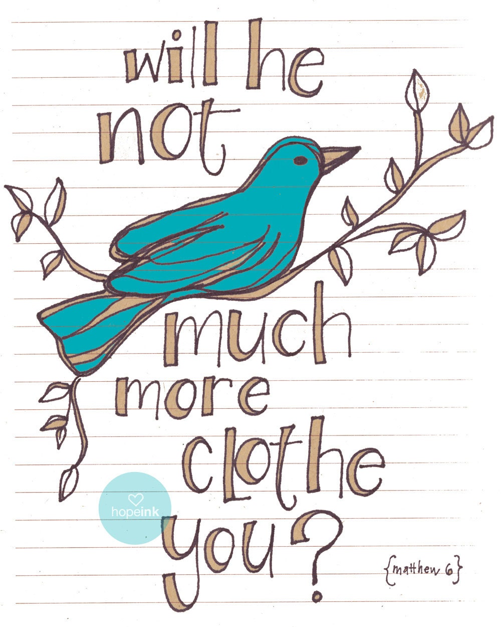 Scripture Illustration, Modern Bible Verse Art, Blue Bird On Branch (8x10)
