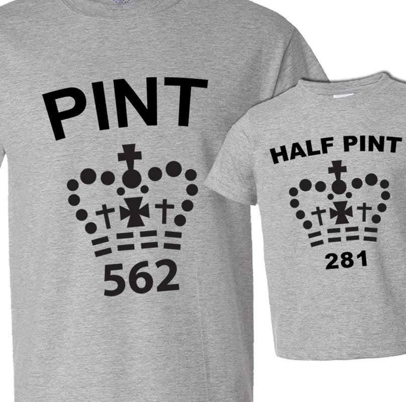 Matching super funny daddy pint shirt and baby half pint shirt or onesie gift set