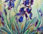 Print of Original oil painting Floral Spring flowers Irises Impressionist shabby cottage chic small canvas