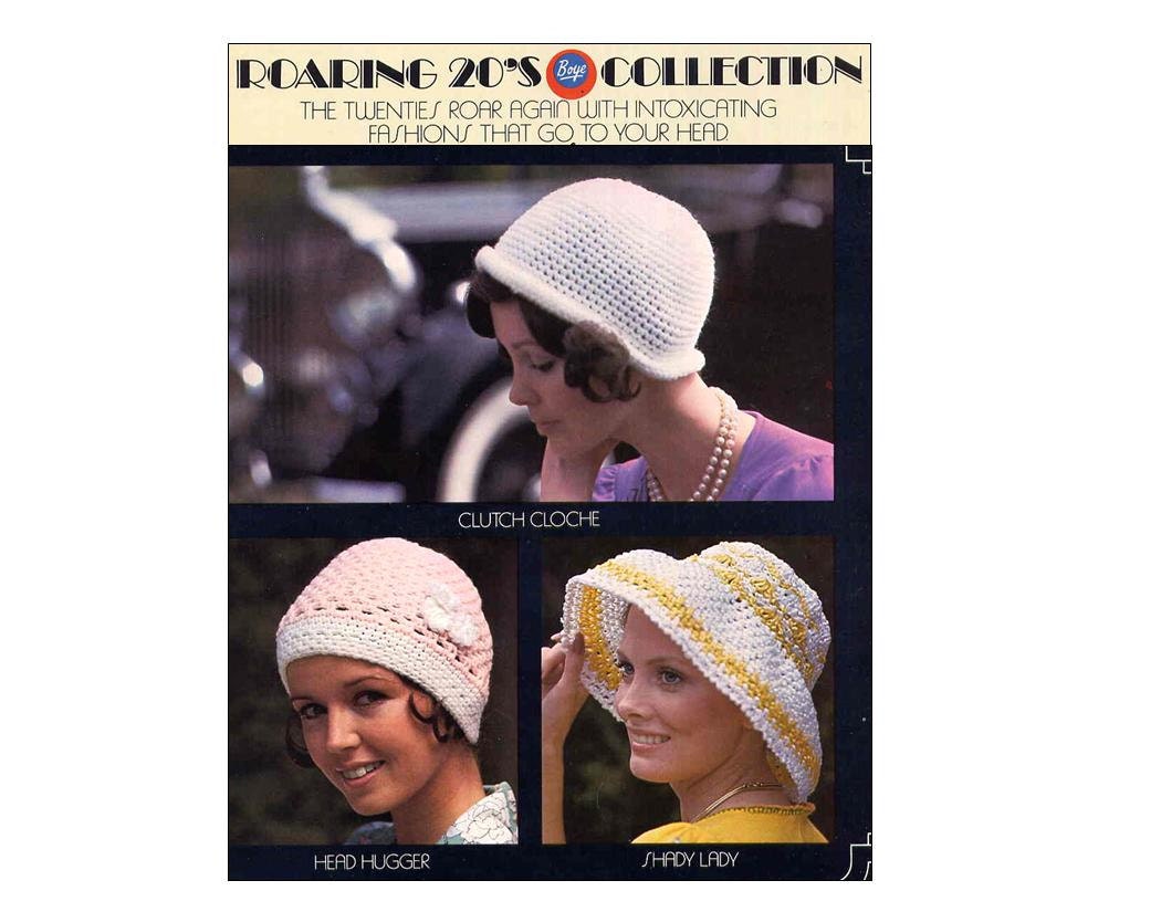 Vintage Roaring 20s Collection Flapper Hats Crochet Patterns 3 Styles Cloche Shady Lady Head Hugger