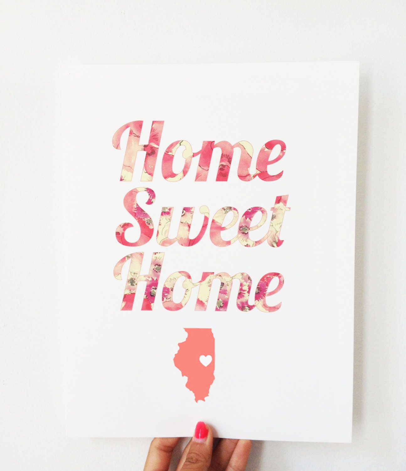 State Home Sweet Home Floral Art Print - 8x10