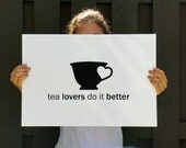 tea poster - kitchen art - tea lovers
