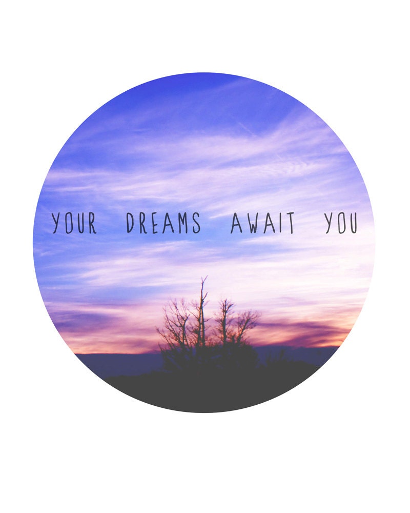 Dreams Typography Print,  Sky Photograph, Trees Photogtraph, Clouds Photograph, Color Fine Art Photography 8x10 Wall Print