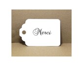 25  Gift Tags Hand Stamped - Merci - Thank You Tags 3 1/4 x 2 1/8 Inches