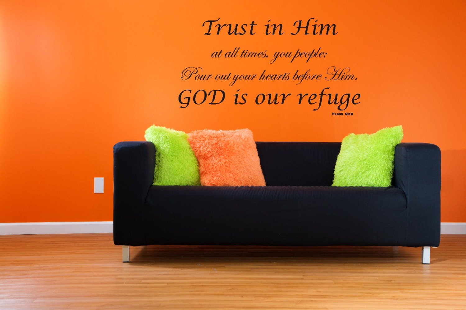Bible Verse Wall Decals Psalm 62:8, Vinyl Wall Sticker, Scripture, Bible