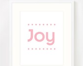 Joy nursery print, pink baby typography poster 8x10"
