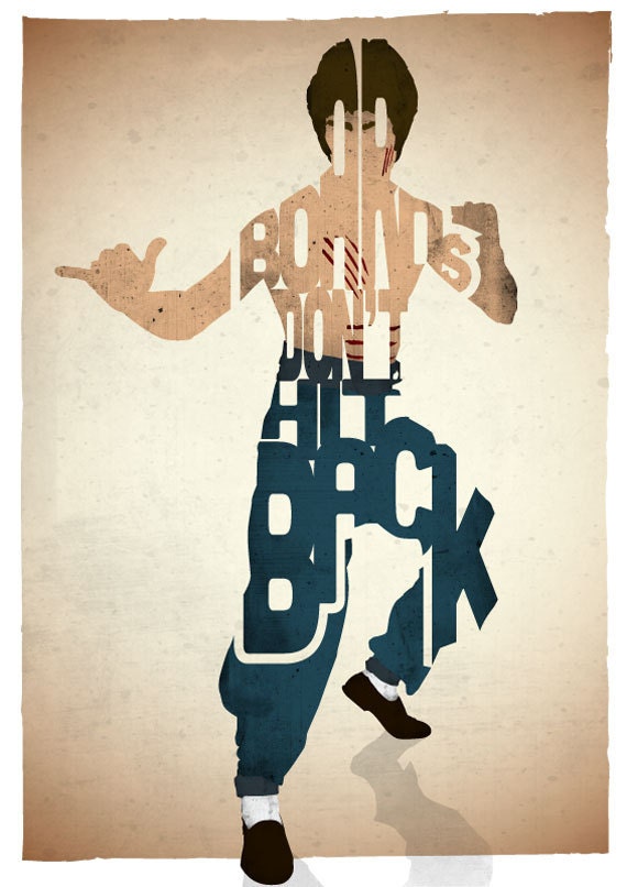 STANDARD SIZE Bruce Lee typography print based on a quote from the movie Enter the Dragon