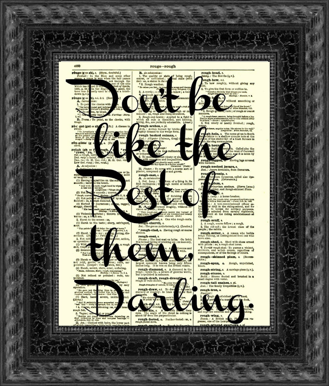 Don't Be Like the Rest of Them Quote, Dictionary Print, Wall Decor, Art Print, Isnpirational Art, Gatsby