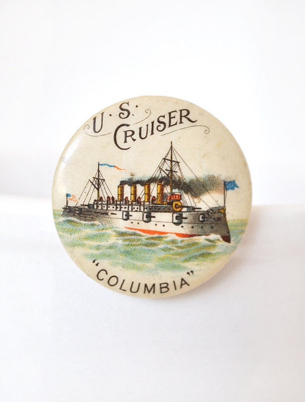 Spanish American War US Cruiser Columbia Pinback