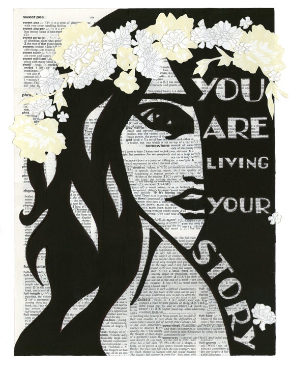 You Are Living Your Story