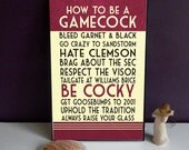 South Carolina Gamecocks Art Print, How to Be a Gamecock, USC Gamecocks Quote Poster Sign, Gamecocks Decor 11 x 17