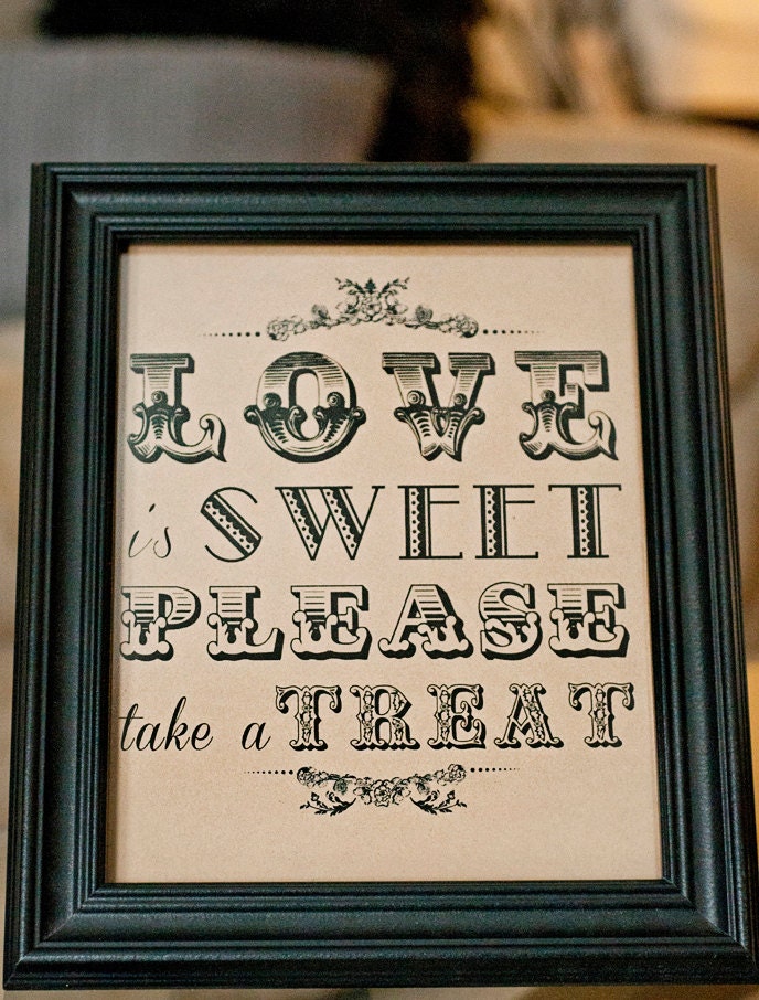 8 x 10 Love is sweet Please take a treat Printed Wedding Table Sign for candy buffet or dessert table - freshlovecreations