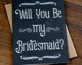 Will You Be My Bridesmaid - Bridesmaid Card - Chalkboard Calligraphy Wedding Party Card - Bridesmaid Proposal
