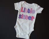 Personalized appliqued bodysuit for Little sister or Little brother - you choose the color by Tried and True Designs on Etsy - TriedAndTrueDesigns