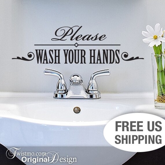 Bathroom Vinyl Wall Decals Please Wash Your Hands you by Twistmo