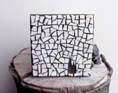 black and white minimal glass mosaic The Fire - original signed art - LaTenagliaImpazzita