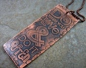 Do What You Love Antiqued Pendant - Angelfire Art Glass