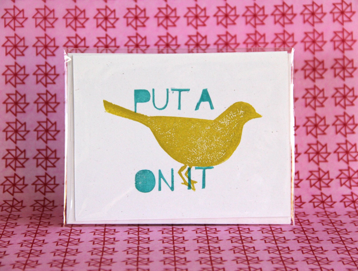 put a bird on it card -- single card