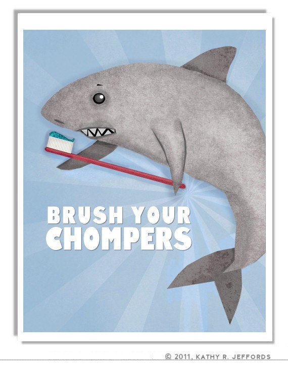 Brush Your Teeth Brush Your Chompers Print Cute Shark Art For Kid's Or Children's Bathroom Or Dental Office