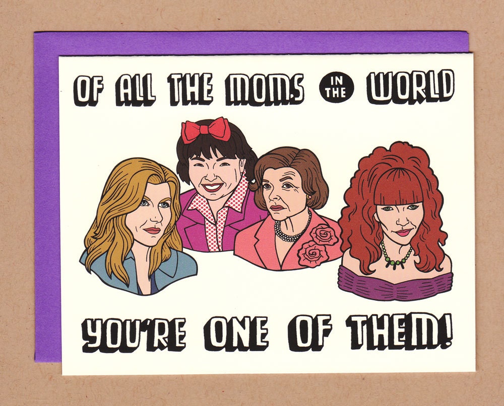 of all the moms in the world - mothers day card featuring tv moms