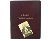 Anton Bruckner Symphonies VII, VIII, IX Bound Sheet Music