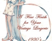 1930's Pantie Pattern Embroidery Transfers and  More  A Fine Finish for Vintage LingeriePDF Download