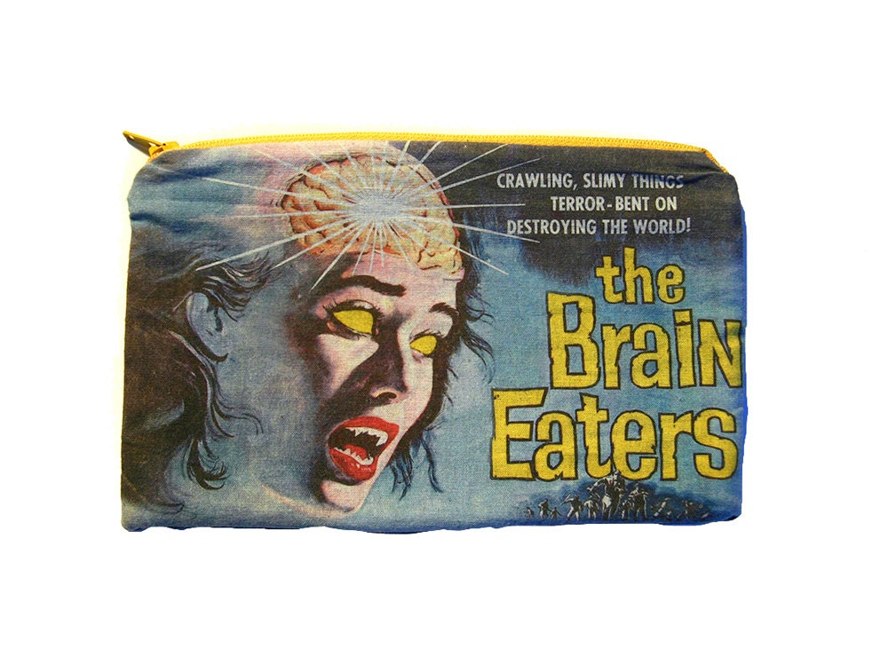 The Brain Eaters - Horror Movie - Makeup Bag / Pencil Pouch