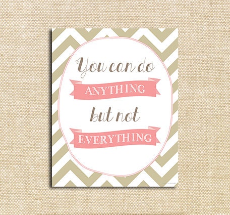 You Can Do Anything but Not Everthing - Digital Print - Great for  Home Decor - Printable Poster