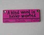 A Kind Word....Christian Inspirational Shelf Sitter