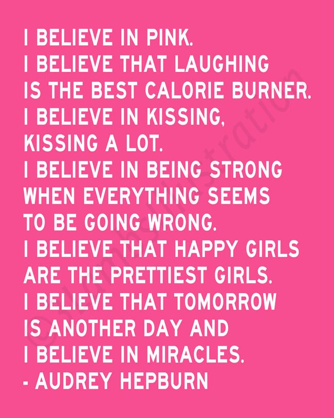 I Believe in Pink  Audrey Hepburn Quote Print 8 x 10 Inspirational Wall Art