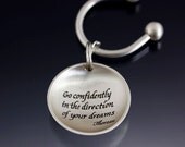 Sterling Silver Keychain - Graduation Gift - Thoreau Inspirational Quote - Go Confidently In The Direction of your Dreams