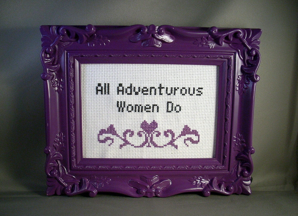 All Adventurous Women Do
