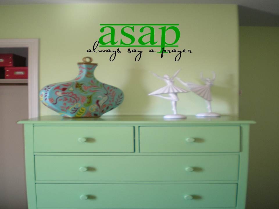 Wall Decal Quote  ASAP Always Say a Prayer vinyl quote lettering