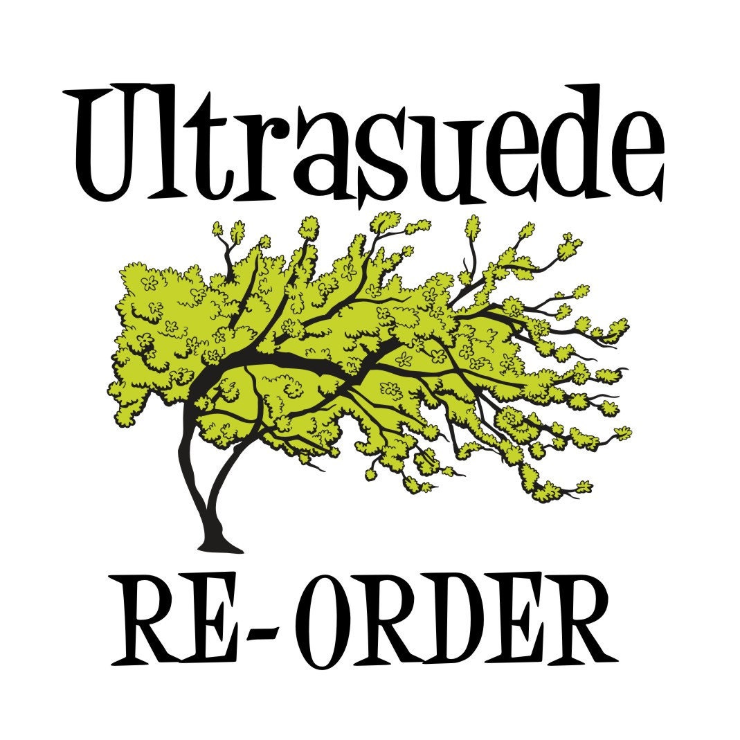 Ultrasuede RE-ORDER