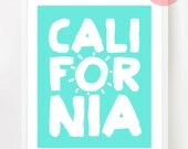 California  - 8x10 inch on A4 type poster (in Aqua and White) California, Los Angeles, USA, America
