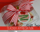 3 Teacher Appreciation Gift Tags for TEACHER-Choose from 3 Different Designs INSTANT DOWNLOAD