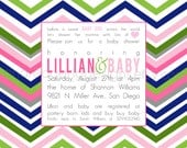 Lillian&Baby Custom Chevron Baby Shower Invitation- in pink and green -PRINTABLE INVITATION DESIGN