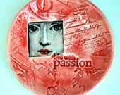 Bowl, Ceramic, Inspiration, Sentiment, Woman, Passion, Wedding Shower, Bridesmaids Favor, Hostess Gift, Steampunk, Gift for girlfriend