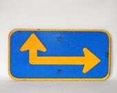 Before Google Maps - Vintage Arrow Signage, Street Sign, Blue and Yellow