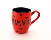 Mamacita Mug, Great gift for Mothers day