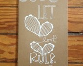 let love rule.  a little hand illustrated moleskine journal