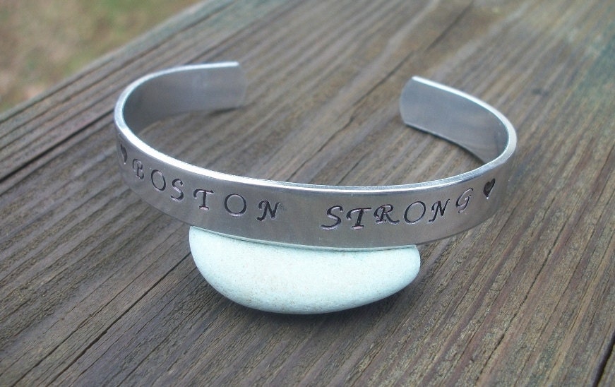 BOSTON STRONG - Fundraiser - Hand Stamped 3/8 Inch Aluminum Cuff Bracelet