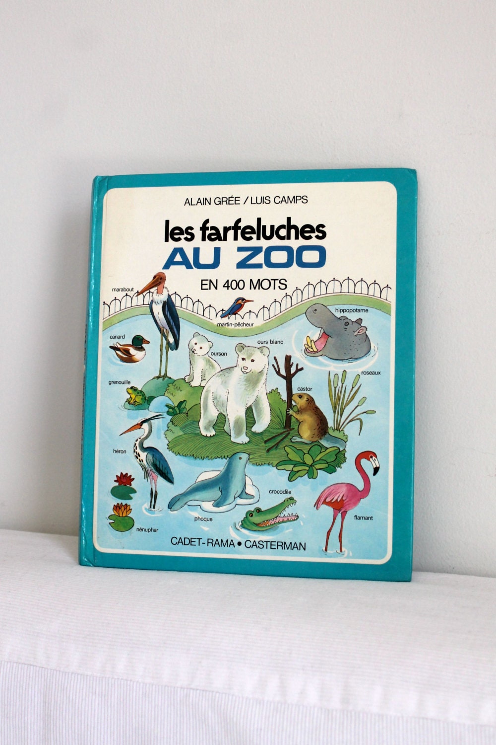 Vintage French Alain Grée children book - Les Farfeluches au zoo