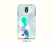 Samsung galaxy S3, S4, iphone4,4s,5 case  "No matter where you are there you go", whimsical balloon photography, inspirational