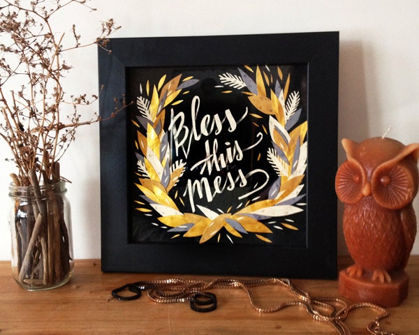 Bless This Mess- PRINT of an original cut paper collage
