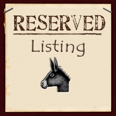 Reserved Listing for Karen